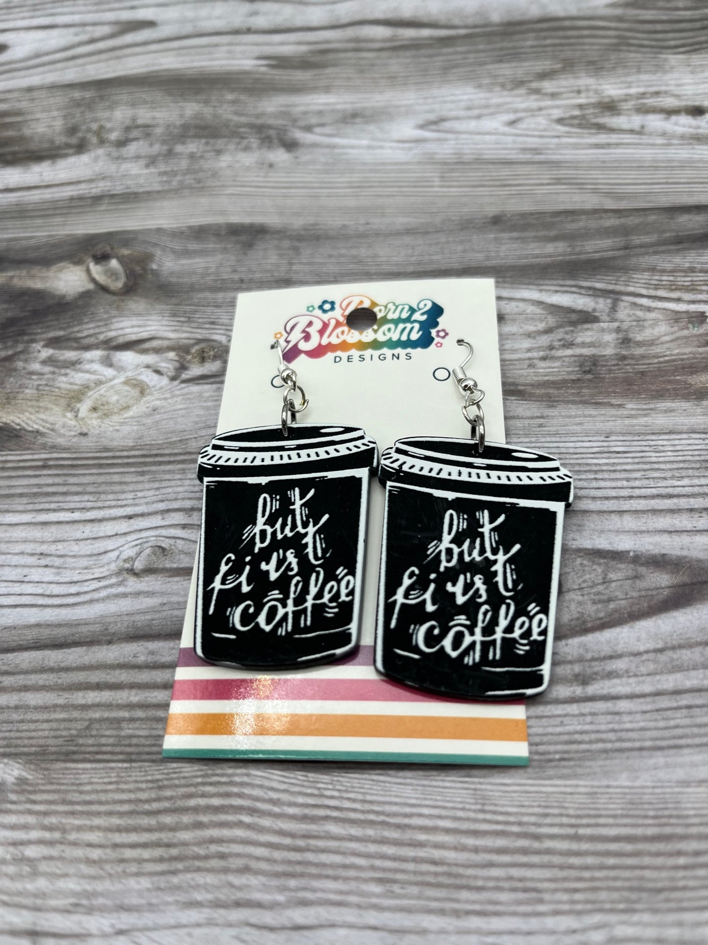 SEP CLEARANCE But First Coffee Dangles
