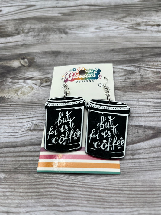 SEP CLEARANCE But First Coffee Dangles
